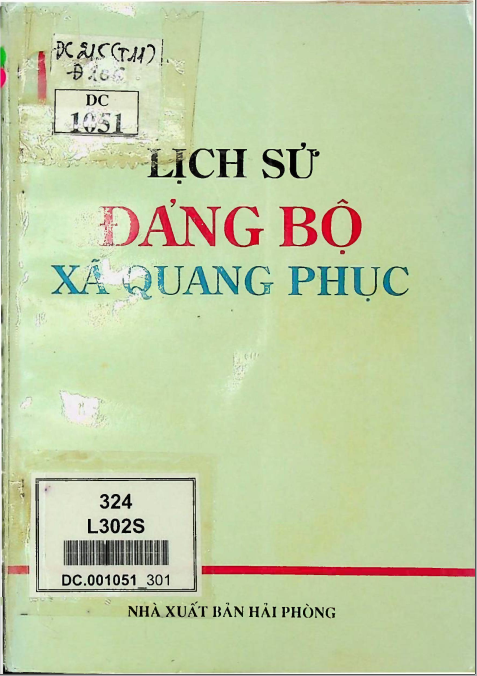 LỊCH SỬ ĐẢNG BỘ XÃ QUANG PHỤC 1945 - 1993 (BẢN GỐC)